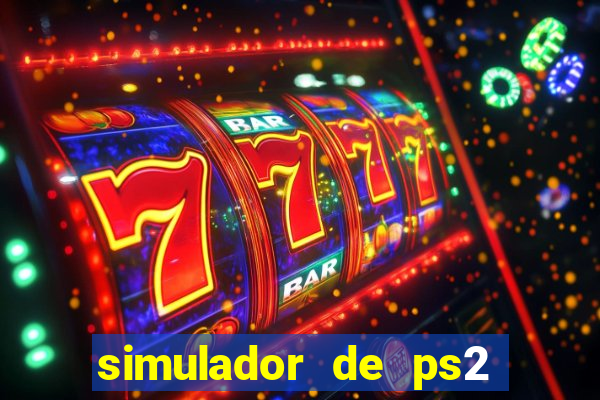 simulador de ps2 para pc